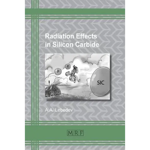 Radiation Effects in Silicon Carbide