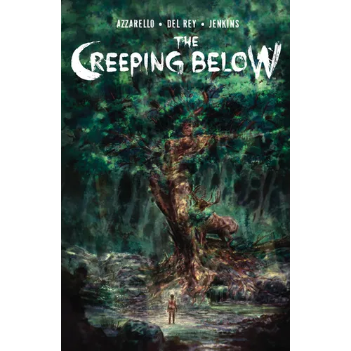 The Creeping Below