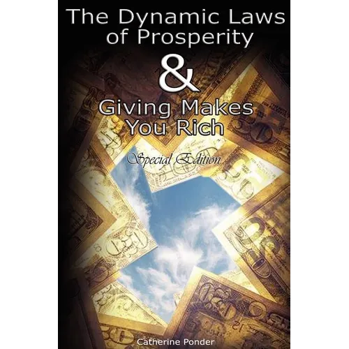 The Dynamic Laws of Prosperity AND Giving Makes You Rich - Special Edition