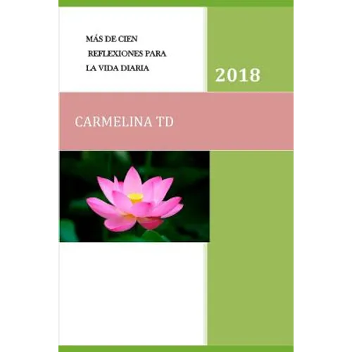 Más de Cien Reflexiones Para La Vida Diaria