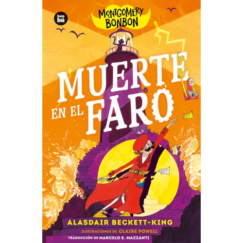 Montgomery Bonbon: Muerte En El Faro / Montgomery Bonbon: Death at the Lighthouse: Volume 2