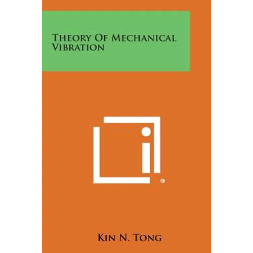 Theory of Mechanical Vibration