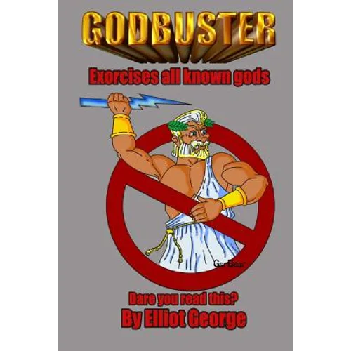 Godbuster: Banishes all known gods