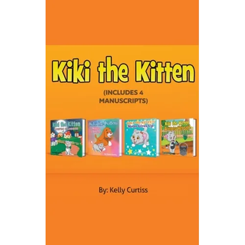 Kiki the Kitten Four Books Collection
