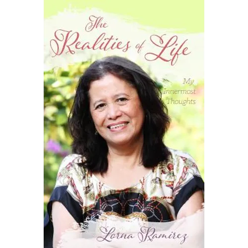 The Realities of Life: My Innermost Thoughts