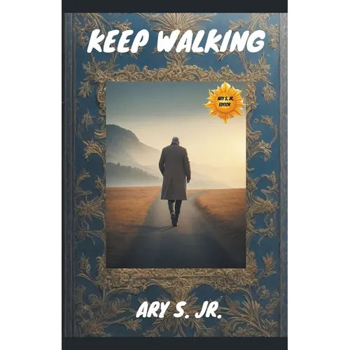 Keep Walking
