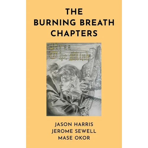 The Burning Breath Chapters