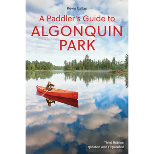 A Paddler's Guide to Algonquin Park
