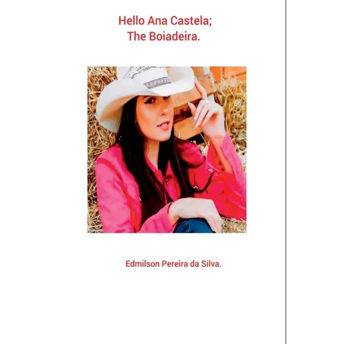 Hello Ana Castela
