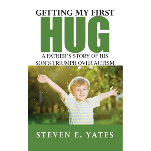 Getting My First Hug