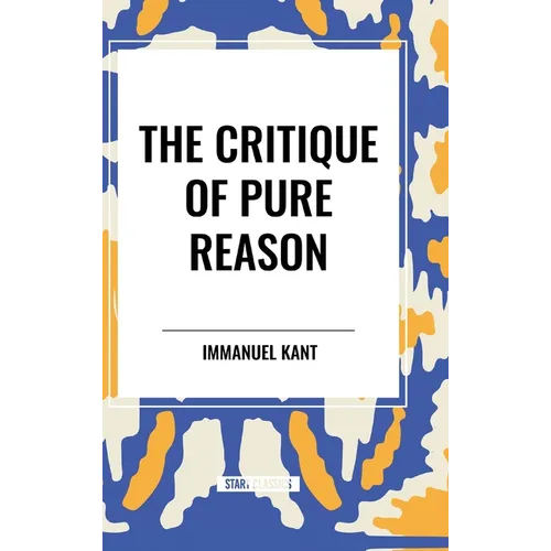 The Critique of Pure Reason