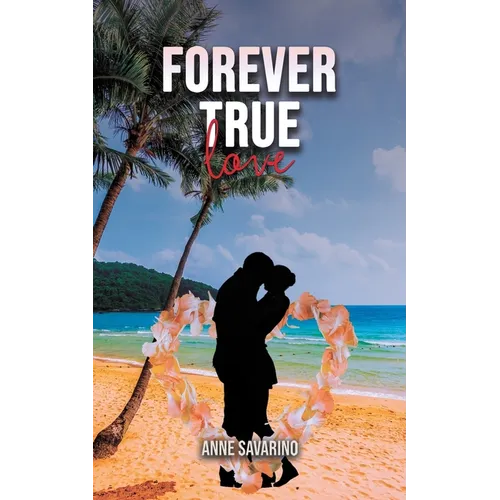 Forever True Love