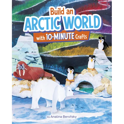 Build an Arctic World with 10-Minute Crafts