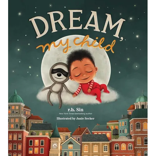 Dream, My Child