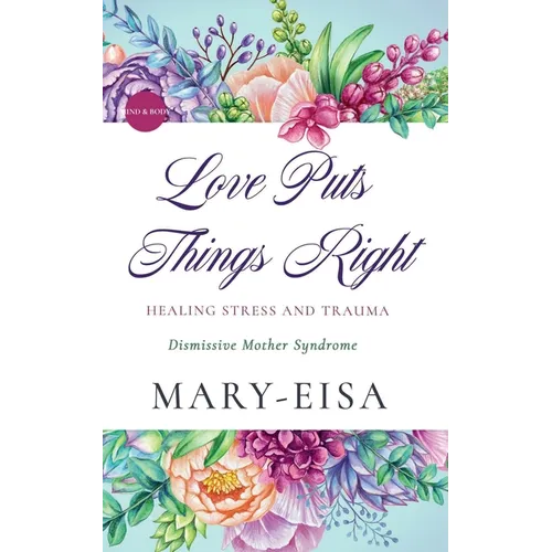 Love Puts Things Right