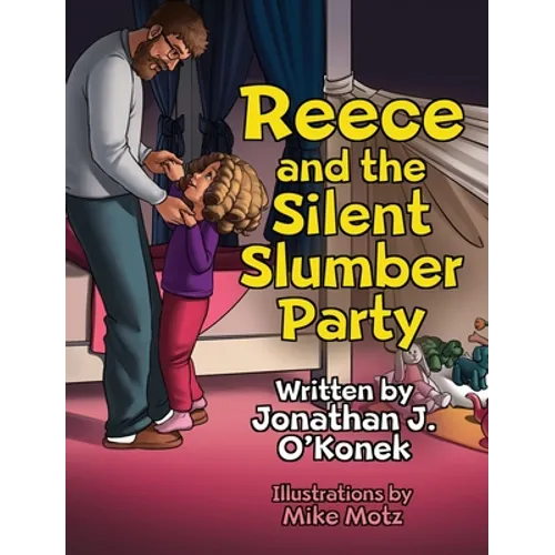 Reece and the Silent Slumber Party