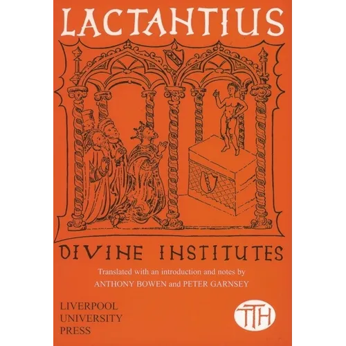 Lactantius: Divine Institutes