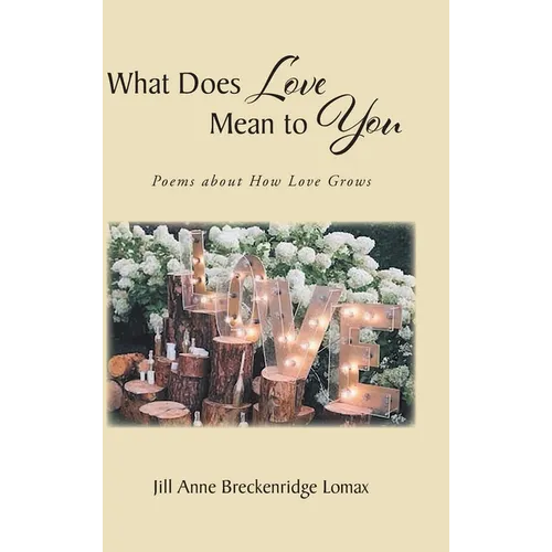 What Does Love Mean to You