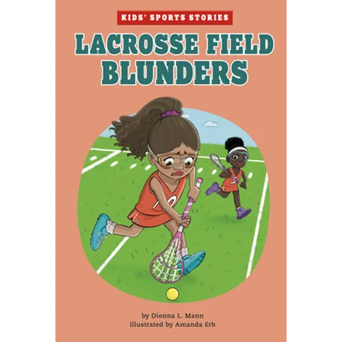 Lacrosse Field Blunders