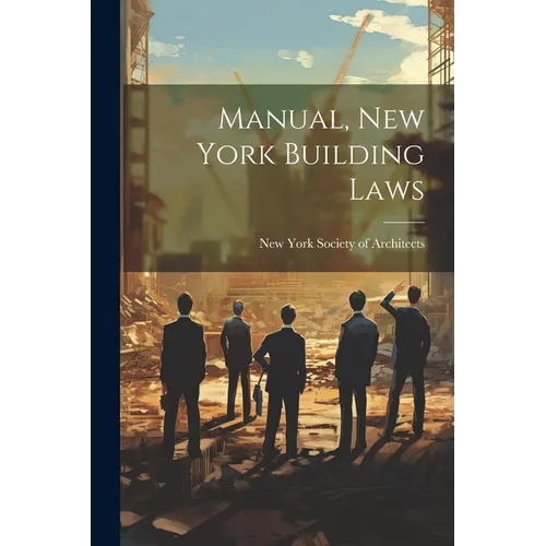 Manual, New York Building Laws