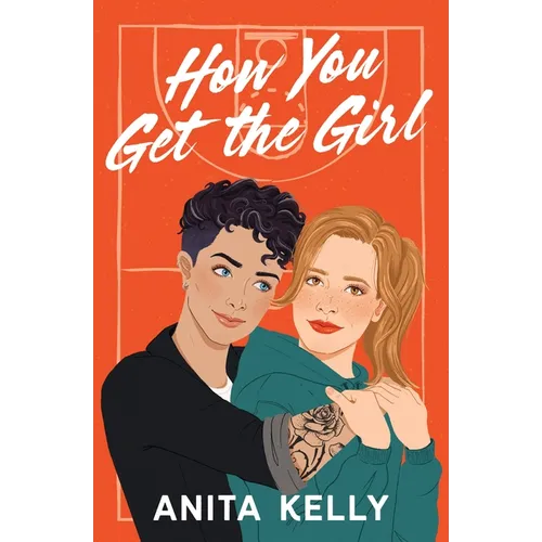 How You Get the Girl