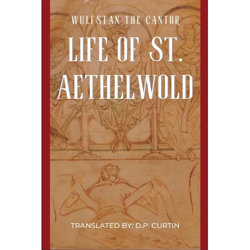 Life of St. Aethelwold