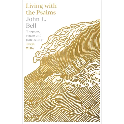 Living with the Psalms
