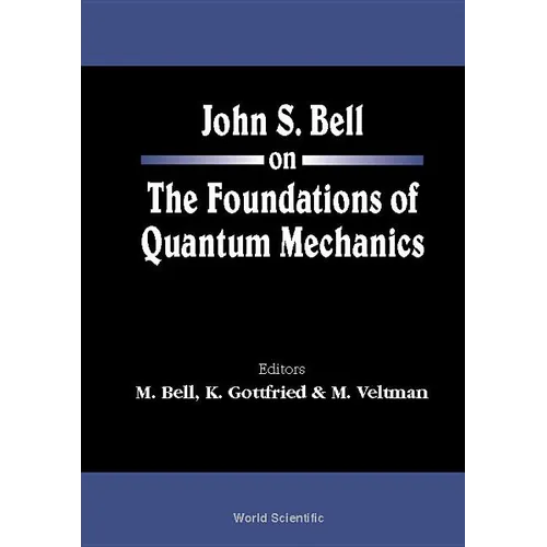 John S Bell on the Found of Quant Mech..