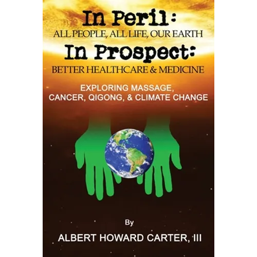 In Peril, In Prospect