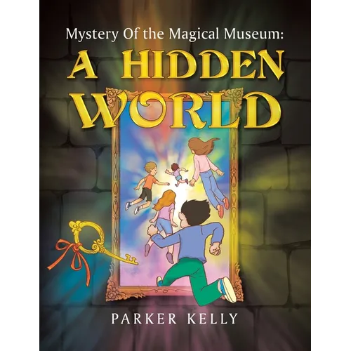 Mystery Of the Magical Museum: A Hidden World