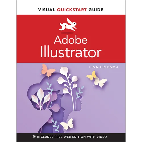 Adobe Illustrator Visual QuickStart Guide