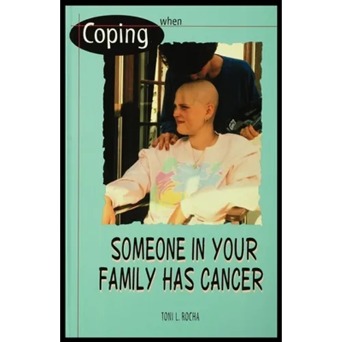 When Someone in Your Family Has Cancer - Paperback