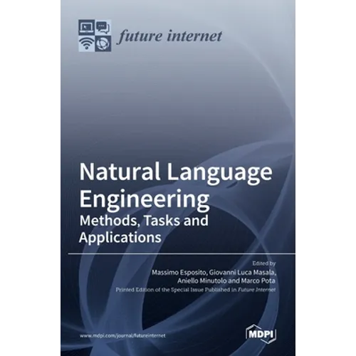 Natural Language Engineering: Methods, Tasks and Applications