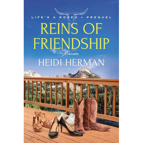 Reins of Friendship
