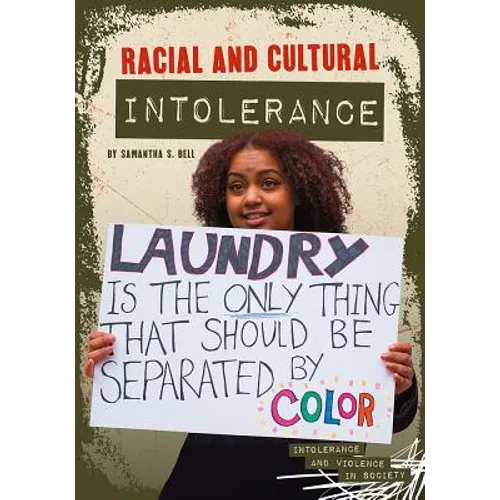Racial and Cultural Intolerance
