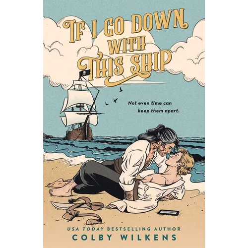 If I Go Down with This Ship