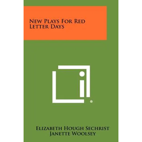 New Plays for Red Letter Days