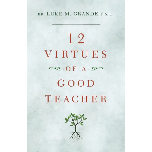 12 Virtues of a Good Teacher