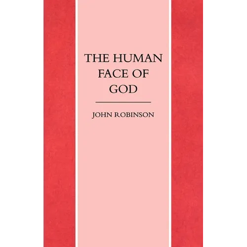 The Human Face of God
