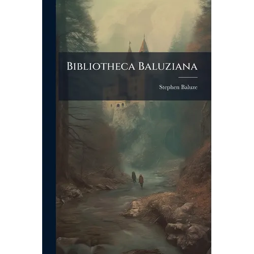 Bibliotheca Baluziana