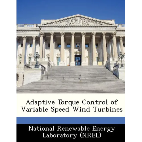 Adaptive Torque Control of Variable Speed Wind Turbines