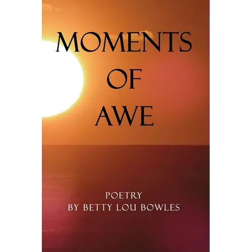 Moments of Awe