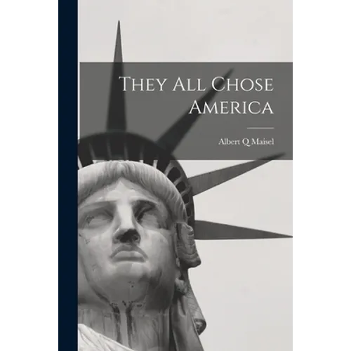 They All Chose America