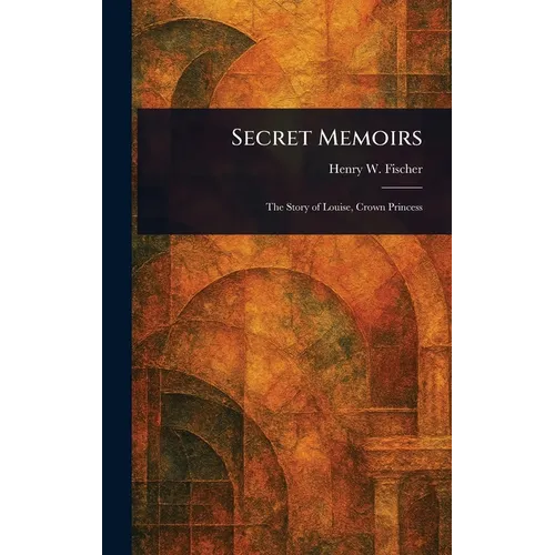 Secret Memoirs