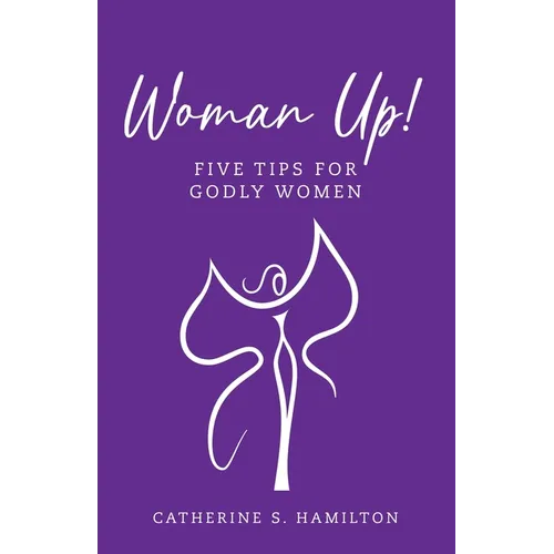 Woman Up!