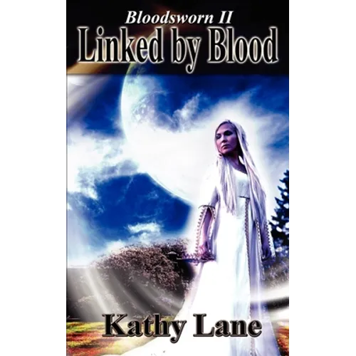 Bloodsworn 2: Linked By Blood