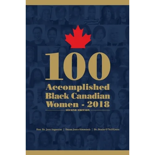100 Accomplished Black Canadian Women 2018