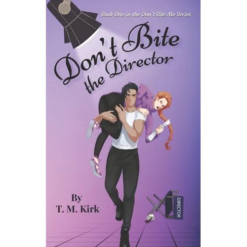 Don't Bite the Director