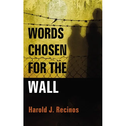 Words Chosen for the Wall