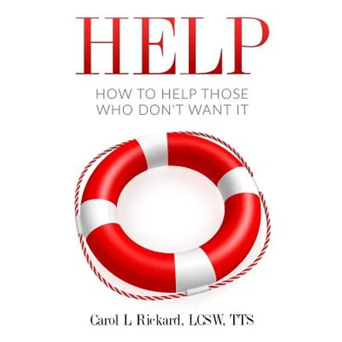Help: How to Help Those Who DON'T Want It